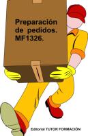 Preparacion De Pedidos. Mf1326.