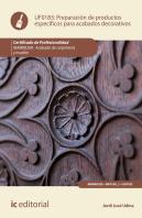 Preparación De Productos Específicos Para Acabados Decorativos. Mamr0208 - Acabado De Carpintería Y