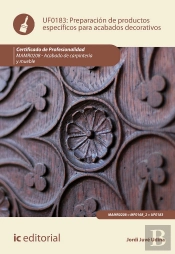 Preparación De Productos Específicos Para Acabados Decorativos. Mamr0208 - Acabado De Carpintería Y