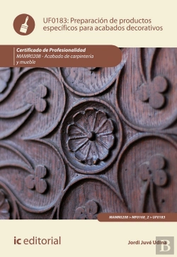 Bertrand.pt - Preparación De Productos Específicos Para Acabados Decorativos. Mamr0208 - Acabado De Carpintería Y