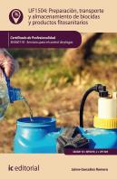 Preparación, Transporte Y Almacenamiento De Biocidas Y Productos Fitosanitarios. Seag0110 - Servicio