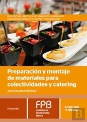 Preparacion Y Montaje De Materiales Para Colectividades Y Catering 