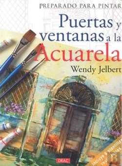 Bertrand.pt - Preparado Para Pintar. Puertas Y Ventanas A La Acuarela