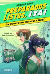 Preparados, Listos, ¡Ya! 2. La Guerra De Aurora Y Gabi