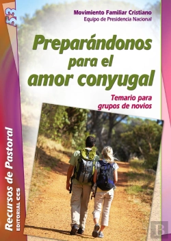 Bertrand.pt - Preparándonos Para El Amor Conyugal