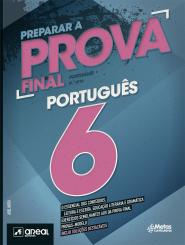 Preparar a Prova Final - Português - 6.º Ano
