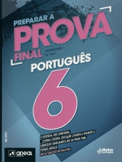Preparar a Prova Final - Português - 6.º Ano