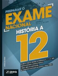 Preparar o Exame Nacional - História A - 12.º Ano