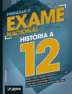 Bertrand.pt - Preparar o Exame Nacional - História A - 12.º Ano