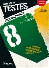 Preparar os Testes - Físico-Química 8 - 8.º Ano