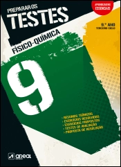 Preparar os Testes - Físico-Química 9 - 9.º Ano