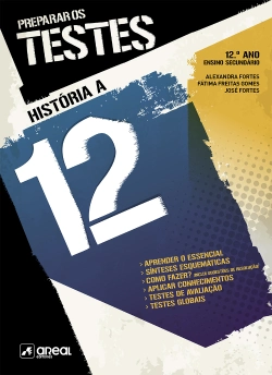 Bertrand.pt - Preparar os Testes - História A - 12.º Ano