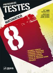 Preparar os Testes - Matemática - 8.º Ano