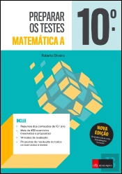 Preparar os Testes - Matemática A 10.º Ano