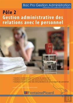 Bertrand.pt - Préparation À La Certification Intermédiaire Pôle 2 ; Gestion Administrative Des Relations Avec Le Personnel ; 2nde Bac Pro Ga ; Livre De L'Élève