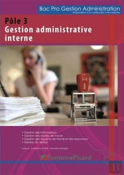 Bertrand.pt - Préparation À La Certification Pôle 3 ; Gestion Administrative Interne ; 2nde Bac Pro Ga ; Livre De L'Élève
