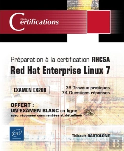 Bertrand.pt - Préparation À La Certification Rhcsa ; Red Hat Enterprise Linux 7 ; Examen Ex200