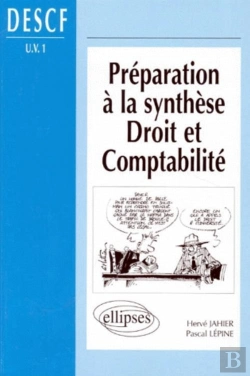 Bertrand.pt - Préparation À La Synthèse Droit Et Comptabilité - Descf (Uv N°1)