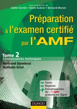 Bertrand.pt - Préparation À L'Examen Certifié Par L'Amf Tome 2 ; Connaissances Techniques