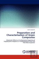 Preparation And Characterisation Of Green Composites