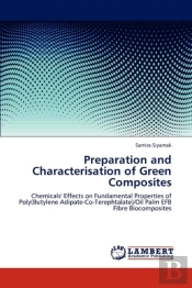 Preparation And Characterisation Of Green Composites