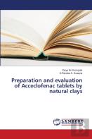 Preparation And Evaluation Of Acceclofenac Tablets By Natural Clays