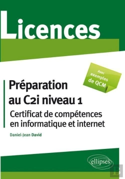 Bertrand.pt - Préparation Au C2i Niveau 1 ; Certificat De Compétences En Informatique & Internet ; Licences Avec Qcm