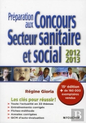 Preparation Aux Concours Du Secteur Sanitaire Et Social (Edition 2012/2013)