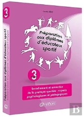 Preparation Aux Diplomes D'Educateur Sportif T3 - Encadrement Et Animation...