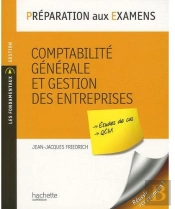 Préparation Aux Examens ; Comptabilité Générale Et Gestion Des Entreprises