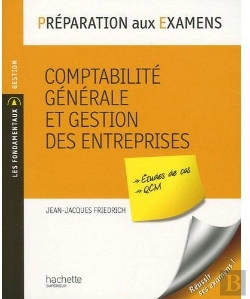 Bertrand.pt - Préparation Aux Examens ; Comptabilité Générale Et Gestion Des Entreprises