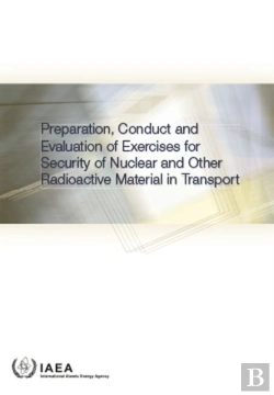 Bertrand.pt - Preparation, Conduct And Evaluation Of Exercises For Security Of Nuclear And Other Radioactive Material In Transport