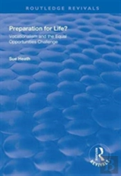 Preparation For Life?