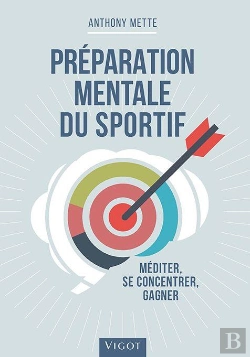 Bertrand.pt - Préparation Mentale Du Sportif ; Muscler Son Jeu Et Son Cerveau