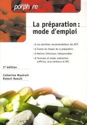 Preparation : Mode D Emploi 3e Ed