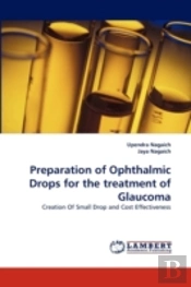Preparation Of Ophthalmic Drops For The Treatment Of Glaucoma