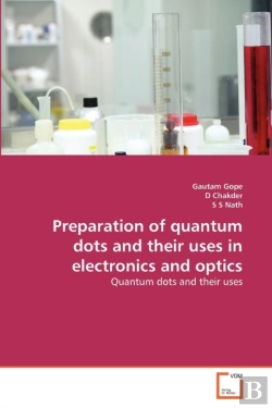 Bertrand.pt - Preparation Of Quantum Dots And Their Uses In Electronics And Optics