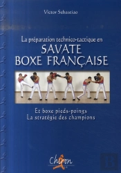 Preparation Technico-Tactique Savate