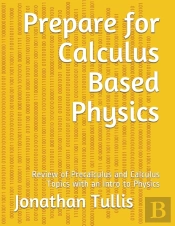 Prepare For Calculus Based Physics