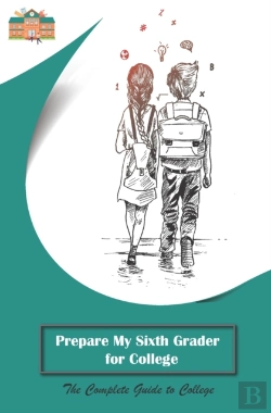 Bertrand.pt - Prepare My Sixth Grader For College