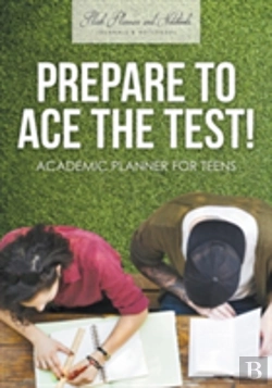 Bertrand.pt - Prepare To Ace The Test! Academic Planner For Teens