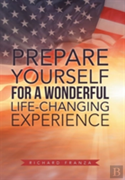 Bertrand.pt - Prepare Yourself For A Wonderful Life-Changing Experience