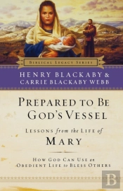 Prepared To Be God'S Vessel