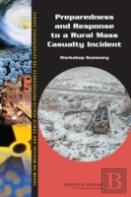 Preparedness And Response To A Rural Mass Casualty Incident