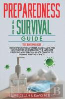 Preparedness And Survival Guide