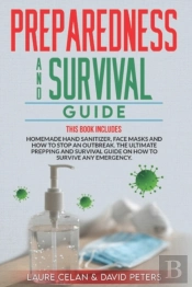 Preparedness And Survival Guide