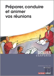 Préparer, Conduire Et Animer Vos Réunions