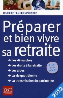 Bertrand.pt - Preparer Et Bien Vivre Sa Retraite 2011