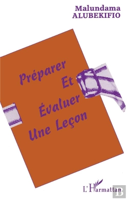 Bertrand.pt - Preparer Et Evaluer Une Lecon