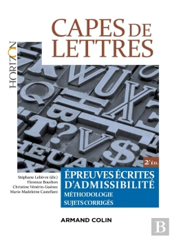Bertrand.pt - Préparer Et Réussir Le Capes De Lettres Classiques Et Modernes ; Épreuves Orales D'Admissibilité